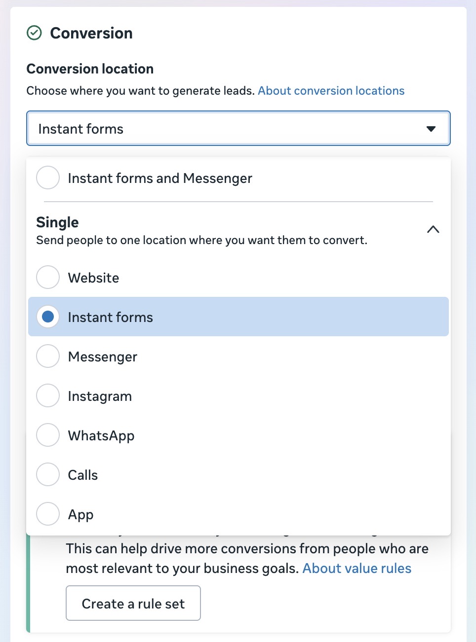 Ads Manager Conversion section with the Conversion location dropdown expanded, showing Instant forms selected and the full list of single destinations beneath it: Website, Instant forms, Messenger, Instagram, WhatsApp, Calls, and App, with the combined Instant forms and Messenger option above the Single group