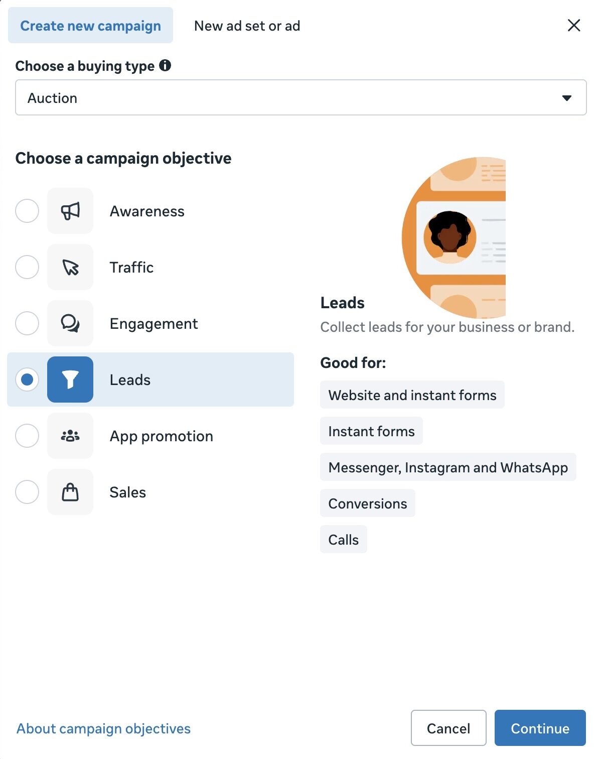 Meta Ads Manager campaign creation dialog with buying type set to Auction and the Leads objective selected in the objective list (above App promotion and Sales, below Awareness, Traffic, and Engagement), with the side panel describing Leads as Collect leads for your business or brand and listing what it is good for: Website and instant forms, Instant forms, Messenger Instagram and WhatsApp, Conversions, and Calls
